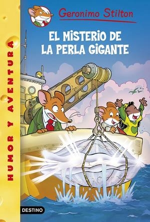 EL MISTERIO DE LA PERLA GIGANTE. GERONIMO STILTON 57 | 9788408138679 | Galatea Llibres | Librería online de Reus, Tarragona | Comprar libros en catalán y castellano online