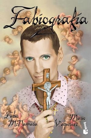 FABIOGRAFÍA | 9788467044003 | VAQUERIZO, MARIO/FABIO MCNAMARA | Galatea Llibres | Librería online de Reus, Tarragona | Comprar libros en catalán y castellano online