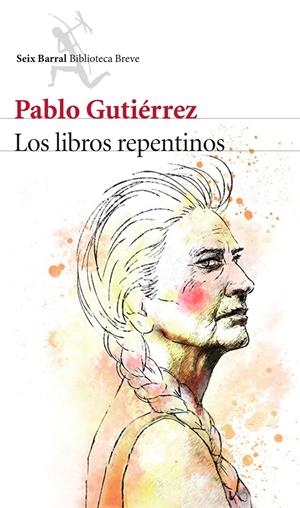LOS LIBROS REPENTINOS | 9788432224713 | GUTIÉRREZ, PABLO | Galatea Llibres | Llibreria online de Reus, Tarragona | Comprar llibres en català i castellà online