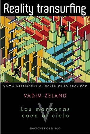 REALITY TRANSURFING V. LAS MANZANAS CAEN AL CIELO  | 9788415968115 | ZELAND, VADIM | Galatea Llibres | Llibreria online de Reus, Tarragona | Comprar llibres en català i castellà online
