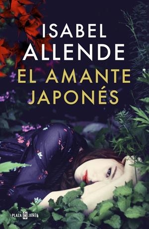 EL AMANTE JAPONÉS | 9788401015724 | ALLENDE, ISABEL | Galatea Llibres | Llibreria online de Reus, Tarragona | Comprar llibres en català i castellà online