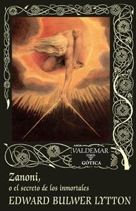 ZANONI O EL SECRETO DE LOS INMORTALES | 9788477027935 | BULWER-LYTTON, EDWARD | Galatea Llibres | Llibreria online de Reus, Tarragona | Comprar llibres en català i castellà online