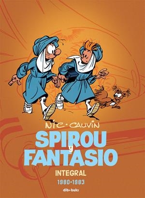 SPIROU Y FANTASIO INTEGRAL 12. 1980-83 | 9788415850724 | CAUVIN, RAOUL/BROCA, NICOLAS | Galatea Llibres | Librería online de Reus, Tarragona | Comprar libros en catalán y castellano online