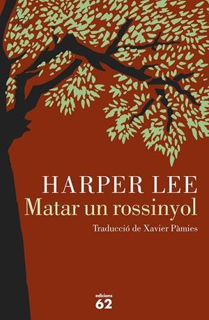 MATAR UN ROSSINYOL | 9788429774498 | LEE, HARPER | Galatea Llibres | Llibreria online de Reus, Tarragona | Comprar llibres en català i castellà online