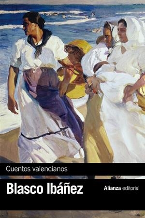 CUENTOS VALENCIANOS | 9788420697246 | BLASCO IBÁÑEZ, VICENTE | Galatea Llibres | Llibreria online de Reus, Tarragona | Comprar llibres en català i castellà online