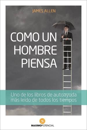 COMO UN HOMBRE PIENSA | 9788494131615 | ALLEN, JAMES | Galatea Llibres | Librería online de Reus, Tarragona | Comprar libros en catalán y castellano online