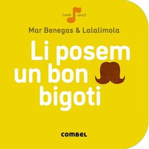 LI POSEM UN BON BIGOTI | 9788498259674 | BENEGAS, MAR | Galatea Llibres | Librería online de Reus, Tarragona | Comprar libros en catalán y castellano online