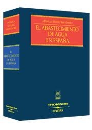 ABASTECIMIENTO DE AGUA EN ESPAÑA, EL | 9788447021468 | ALVAREZ FERNANDEZ, MONICA | Galatea Llibres | Librería online de Reus, Tarragona | Comprar libros en catalán y castellano online
