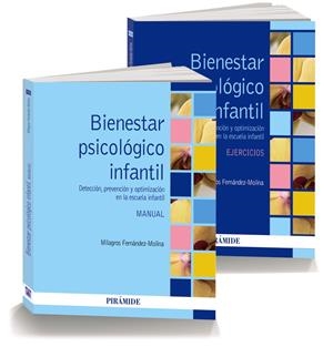 BIENESTAR PSICOLÓGICO INFANTIL (PACK MANUAL + EJERCICIOS) | 9788436833331 | FERNÁNDEZ-MOLINA, MILAGROS | Galatea Llibres | Llibreria online de Reus, Tarragona | Comprar llibres en català i castellà online