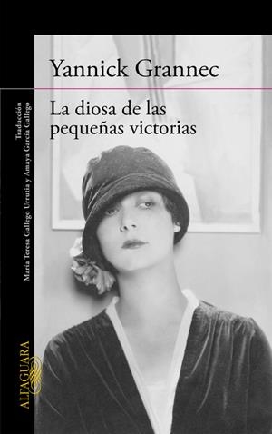 LA DIOSA DE LAS PEQUEÑAS VICTORIAS | 9788420418216 | GRANNEC, YANNICK | Galatea Llibres | Librería online de Reus, Tarragona | Comprar libros en catalán y castellano online