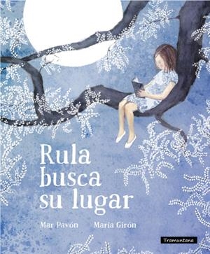 RULA BUSCA SU LUGAR | 9788494284144 | PAVON, MAR/GIRON, MARIA | Galatea Llibres | Llibreria online de Reus, Tarragona | Comprar llibres en català i castellà online
