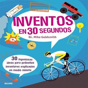 INVENTOS EN 30 SEGUNDOS | 9788498018172 | GOLDSMITH, MIKE | Galatea Llibres | Llibreria online de Reus, Tarragona | Comprar llibres en català i castellà online