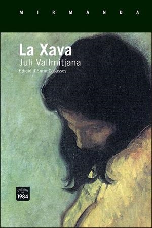 LA XAVA | 9788415835608 | VALLMITJANA, JULI | Galatea Llibres | Llibreria online de Reus, Tarragona | Comprar llibres en català i castellà online