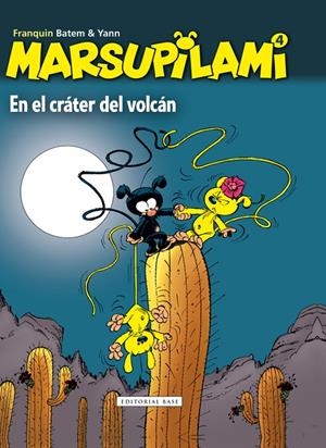 MARSUPILAMI EN EL CRÁTER DEL VOLCÁN | 9788415706373 | FRANQUIN, ANDRÉ | Galatea Llibres | Librería online de Reus, Tarragona | Comprar libros en catalán y castellano online