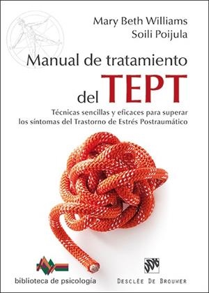 MANUAL DE TRATAMIENTO DEL TRASTORNO DE ESTRÉS POSTRAUMÁTICO | 9788433027733 | WILLIAMS, MARY BETH/POIJULA, SOILI | Galatea Llibres | Llibreria online de Reus, Tarragona | Comprar llibres en català i castellà online