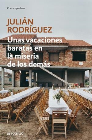 UNAS VACACIONES BARATAS EN LA MISERIA DE LOS DEMÁS | 9788490626153 | RODRIGUEZ, JULIAN | Galatea Llibres | Llibreria online de Reus, Tarragona | Comprar llibres en català i castellà online
