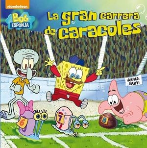 LA GRAN CARRERA DE CARACOLES (BOB ESPONJA. PRIMERAS LECTURAS 2) | 9788448843724 | Galatea Llibres | Librería online de Reus, Tarragona | Comprar libros en catalán y castellano online