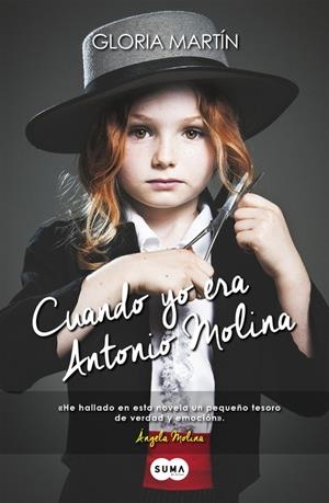 CUANDO YO ERA ANTONIO MOLINA | 9788483658185 | MARTIN, GLORIA | Galatea Llibres | Llibreria online de Reus, Tarragona | Comprar llibres en català i castellà online