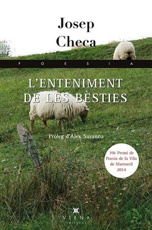 L'ENTENIMENT DE LES BÈSTIES | 9788483308295 | CHECA I FALGÀ, JOSEP | Galatea Llibres | Llibreria online de Reus, Tarragona | Comprar llibres en català i castellà online