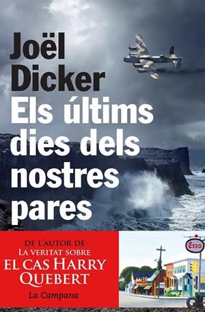 ELS ULTIMS DIES DELS NOSTRES PARES -SEEBOOK- | 9788494323614 | DICKER, JOEL | Galatea Llibres | Librería online de Reus, Tarragona | Comprar libros en catalán y castellano online