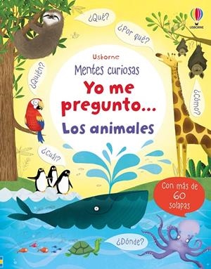 LOS ANIMALES. YO ME PREGUNTO... | 9781409577942 | DAYNES, KATIE | Galatea Llibres | Librería online de Reus, Tarragona | Comprar libros en catalán y castellano online