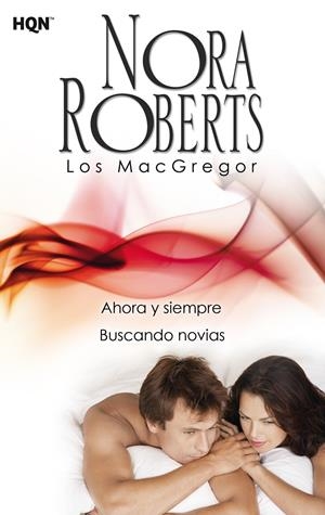 AHORA Y SIEMPRE; BUSCANDO NOVIAS | 9788468756950 | ROBERTS, NORA | Galatea Llibres | Librería online de Reus, Tarragona | Comprar libros en catalán y castellano online