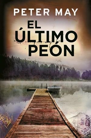 EL ÚLTIMO PEÓN | 9788425353147 | MAY, PETER | Galatea Llibres | Llibreria online de Reus, Tarragona | Comprar llibres en català i castellà online