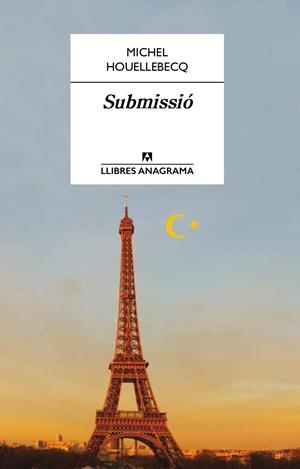 SUBMISSIÓ | 9788433915207 | HOUELLEBECQ, MICHEL | Galatea Llibres | Llibreria online de Reus, Tarragona | Comprar llibres en català i castellà online