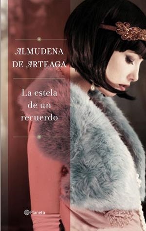 LA ESTELA DE UN RECUERDO | 9788408139713 | DE ARTEAGA, ALMUDENA | Galatea Llibres | Llibreria online de Reus, Tarragona | Comprar llibres en català i castellà online