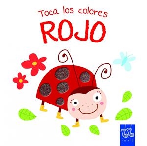 TOCA LOS COLORES. ROJO | 9788408134220 | Galatea Llibres | Librería online de Reus, Tarragona | Comprar libros en catalán y castellano online