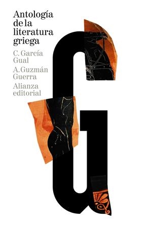 ANTOLOGÍA DE LA LITERATURA GRIEGA | 9788420689104 | GARCÍA GUAL, CARLOS/GUZMÁN GUERRA, ANTONIO | Galatea Llibres | Llibreria online de Reus, Tarragona | Comprar llibres en català i castellà online