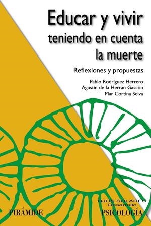 EDUCAR Y VIVIR TENIENDO EN CUENTA LA MUERTE | 9788436833317 | VV.AA. | Galatea Llibres | Librería online de Reus, Tarragona | Comprar libros en catalán y castellano online