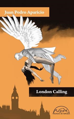LONDON CALLING | 9788483931837 | APARICIO, JUAN PEDRO | Galatea Llibres | Llibreria online de Reus, Tarragona | Comprar llibres en català i castellà online