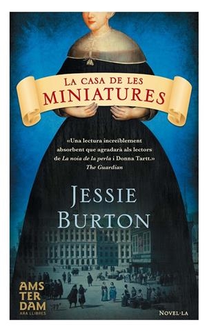 LA CASA DE LES MINIATURES | 9788415645535 | BURTON, JESSIE | Galatea Llibres | Llibreria online de Reus, Tarragona | Comprar llibres en català i castellà online