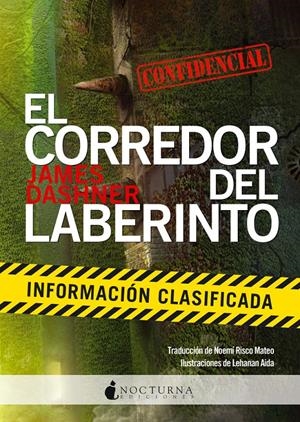 EL CORREDOR DEL LABERINTO: INFORMACIÓN CLASIFICADA | 9788494335433 | DASHNER, JAMES | Galatea Llibres | Llibreria online de Reus, Tarragona | Comprar llibres en català i castellà online