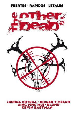 THE OTHER DEAD | 9788416387106 | ORTEGA, JOSHUA | Galatea Llibres | Llibreria online de Reus, Tarragona | Comprar llibres en català i castellà online