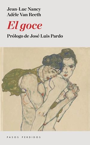EL GOCE | 9788494343414 | NANCY, JEAN-LUC/VAN REETH, ADÈLE | Galatea Llibres | Librería online de Reus, Tarragona | Comprar libros en catalán y castellano online