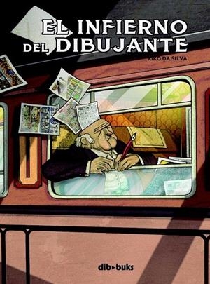 EL INFIERNO DEL DIBUJANTE | 9788415850809 | DA SILVA IRAGO, KIKO | Galatea Llibres | Llibreria online de Reus, Tarragona | Comprar llibres en català i castellà online
