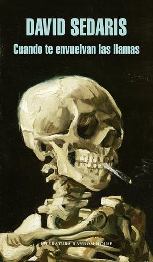 CUANDO TE ENVUELVAN LAS LLAMAS | 9788439725411 | SEDARIS, DAVID | Galatea Llibres | Librería online de Reus, Tarragona | Comprar libros en catalán y castellano online