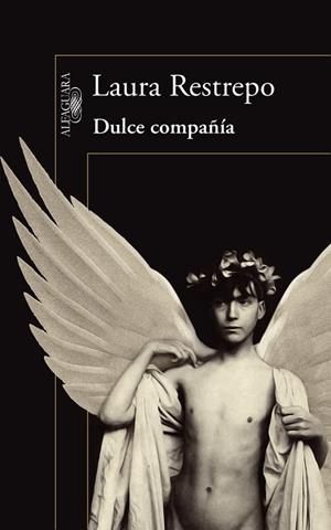 DULCE COMPAÑÍA | 9788420419251 | RESTREPO, LAURA | Galatea Llibres | Llibreria online de Reus, Tarragona | Comprar llibres en català i castellà online