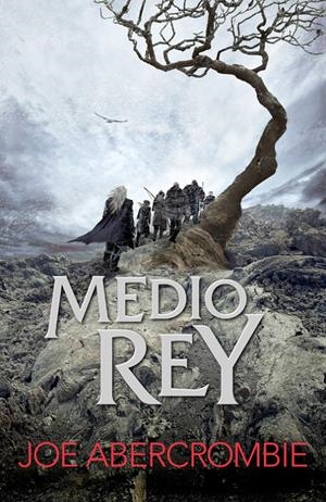 MEDIO REY (EL MAR QUEBRADO, 1) | 9788415831600 | ABERCROMBIE, JOE | Galatea Llibres | Llibreria online de Reus, Tarragona | Comprar llibres en català i castellà online