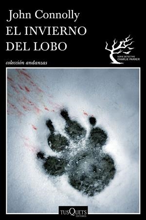 EL INVIERNO DEL LOBO | 9788490661048 | CONNOLLY, JOHN | Galatea Llibres | Librería online de Reus, Tarragona | Comprar libros en catalán y castellano online