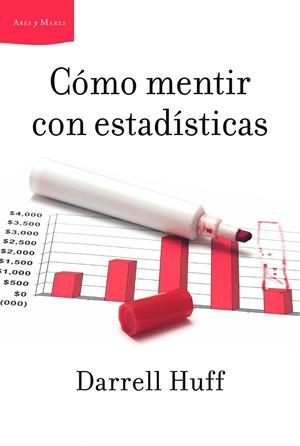 CÓMO MENTIR CON ESTADÍSTICAS | 9788498928488 | HUFF, DARRELL | Galatea Llibres | Librería online de Reus, Tarragona | Comprar libros en catalán y castellano online