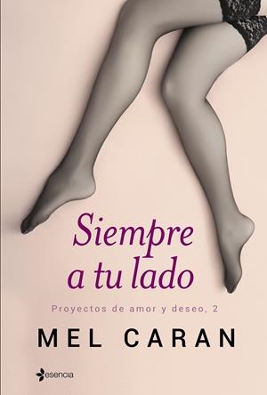 SIEMPRE A TU LADO | 9788408140665 | CARAN, MEL | Galatea Llibres | Librería online de Reus, Tarragona | Comprar libros en catalán y castellano online