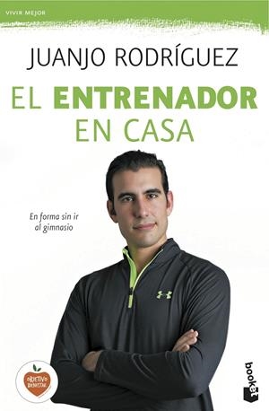 EL ENTRENADOR EN CASA | 9788408140467 | RODRÍGUEZ, JUANJO | Galatea Llibres | Librería online de Reus, Tarragona | Comprar libros en catalán y castellano online