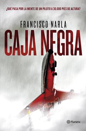 CAJA NEGRA | 9788408143420 | NARLA, FRANCISCO | Galatea Llibres | Llibreria online de Reus, Tarragona | Comprar llibres en català i castellà online