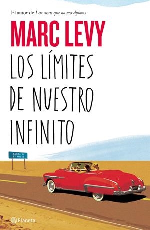 LOS LÍMITES DE NUESTRO INFINITO | 9788408141570 | LEVY, MARC | Galatea Llibres | Llibreria online de Reus, Tarragona | Comprar llibres en català i castellà online