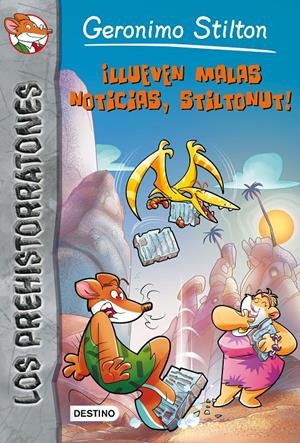 LLUEVEN MALAS NOTICIAS, STILTONUT! PREHISTORRATONES 10 | 9788408141358 | Galatea Llibres | Librería online de Reus, Tarragona | Comprar libros en catalán y castellano online
