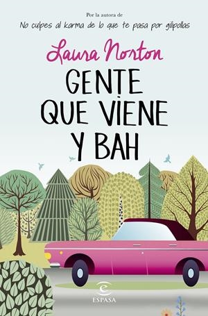 GENTE QUE VIENE Y ¡BAH! | 9788467043402 | NORTON, LAURA | Galatea Llibres | Llibreria online de Reus, Tarragona | Comprar llibres en català i castellà online
