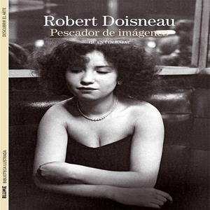 ROBERT DOISNEAU | 9788416138449 | AA.VV | Galatea Llibres | Llibreria online de Reus, Tarragona | Comprar llibres en català i castellà online